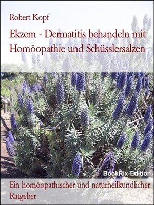 cover image of Ekzem--Dermatitis behandeln mit Homöopathie und Schüsslersalzen